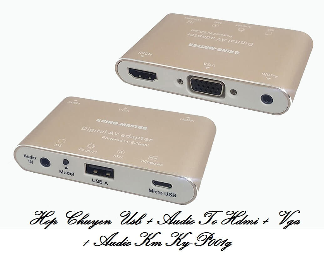Bộ Chuyển USB (Lighting,MicroUSB,Type-C) + AUDIO To HDMI+VGA+AUDIO KM